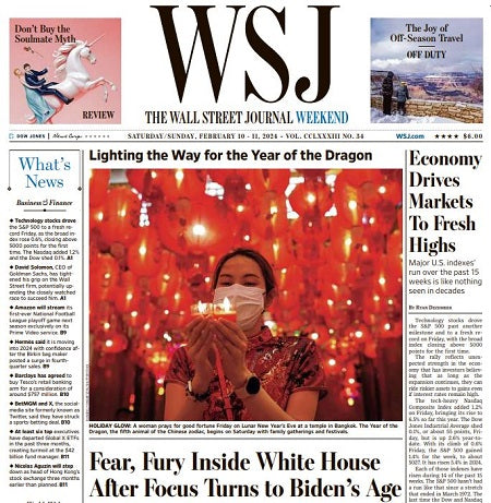 Economy Drives Markets To Fresh Highs | The Wall Street Journal -- Sat./Sun., February 10/11, 2024