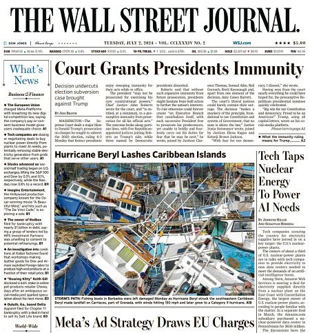 Court Grants Presidents Immunity | The Wall Street Journal -- Tue., July 02, 2024