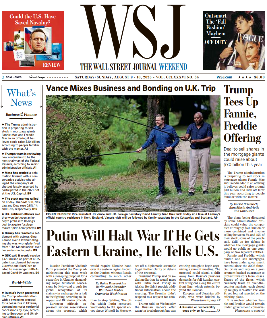 Trump Tees Up Fannie, Freddie Offering | The Wall Street Journal -- Sat./Sun., August 09/10, 2025