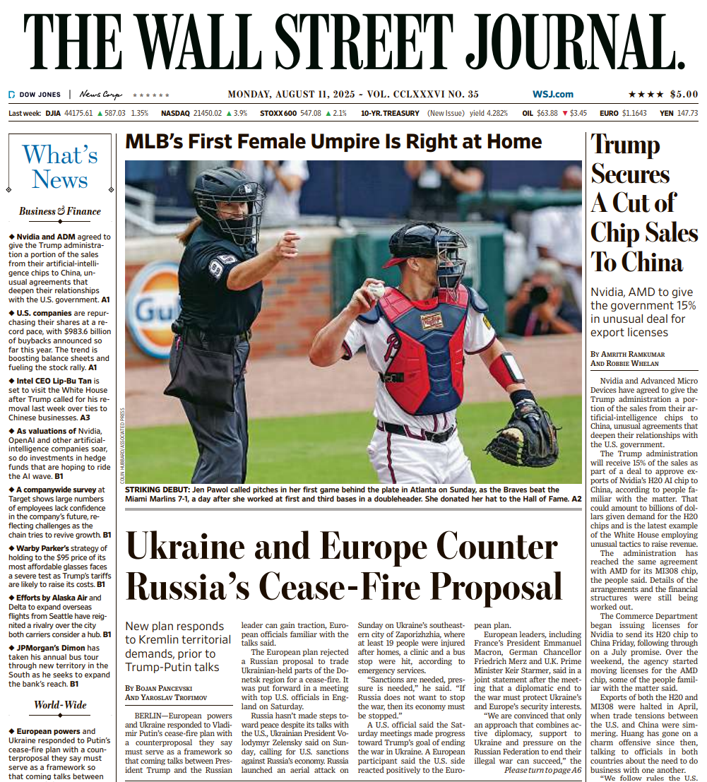 Trump Secures A Cut of Chip Sales To China | The Wall Street Journal -- Mon., August 11, 2025