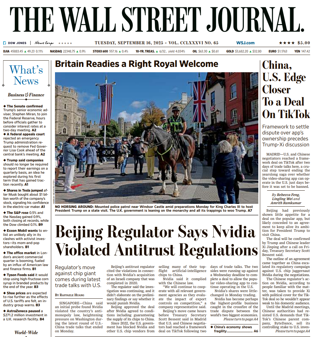 China, U.S. Edge Closer To a Deal On TikTok | The Wall Street Journal -- Tue., September 16, 2025