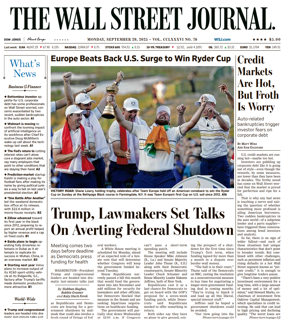 Credit Markets Are Hot, But Froth Is Worry | The Wall Street Journal -- Mon., September 29, 2025