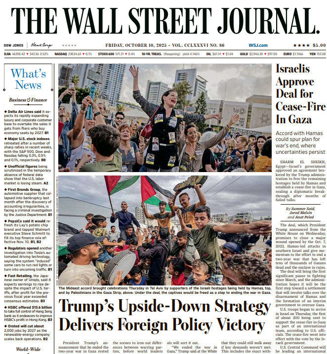 Israelis Approve Deal for Cease-Fire In Gaza | The Wall Street Journal -- Fri., October 10, 2025