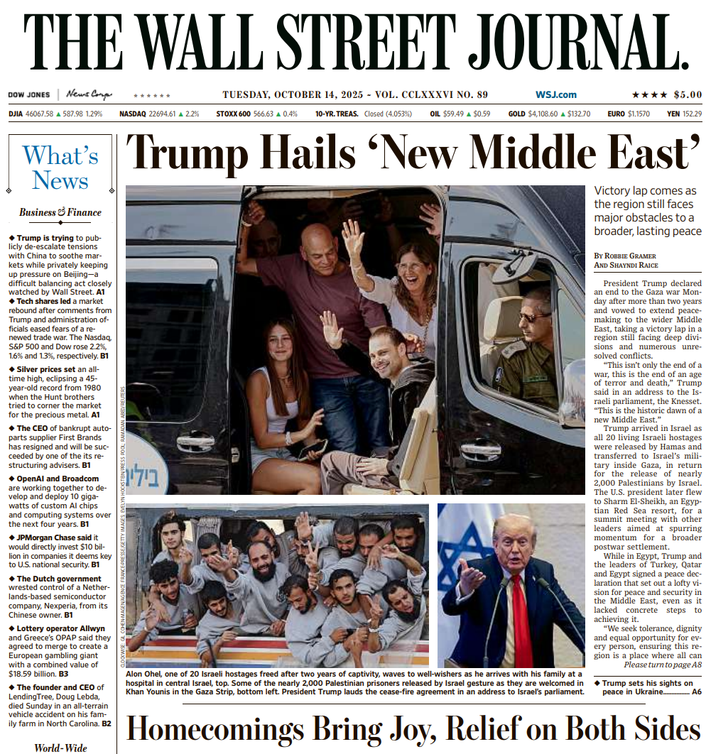 Trump Hails ‘New Middle East’ | The Wall Street Journal -- Tue., October 14, 2025