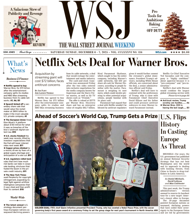 Netflix Sets Deal for Warner Bros. | The Wall Street Journal -- Sat./Sun., December 06/07, 2025