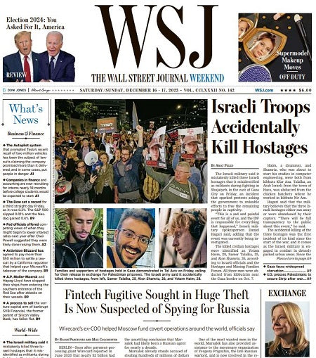 Israeli Troops Accidentally Kill Hostages | The Wall Street Journal -- Sat./Sun., December 16/17, 2023