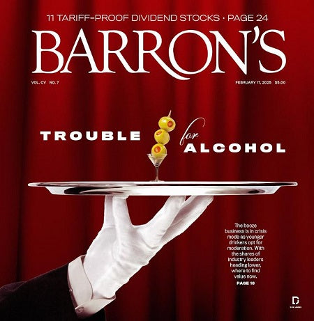 Trouble for Alcohol | Barron's, February 17, 2025