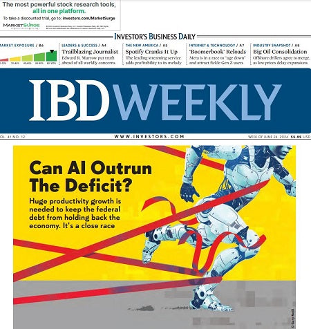 Can AI Outrun The Deficit? | IBD Weekly, June 24, 2024