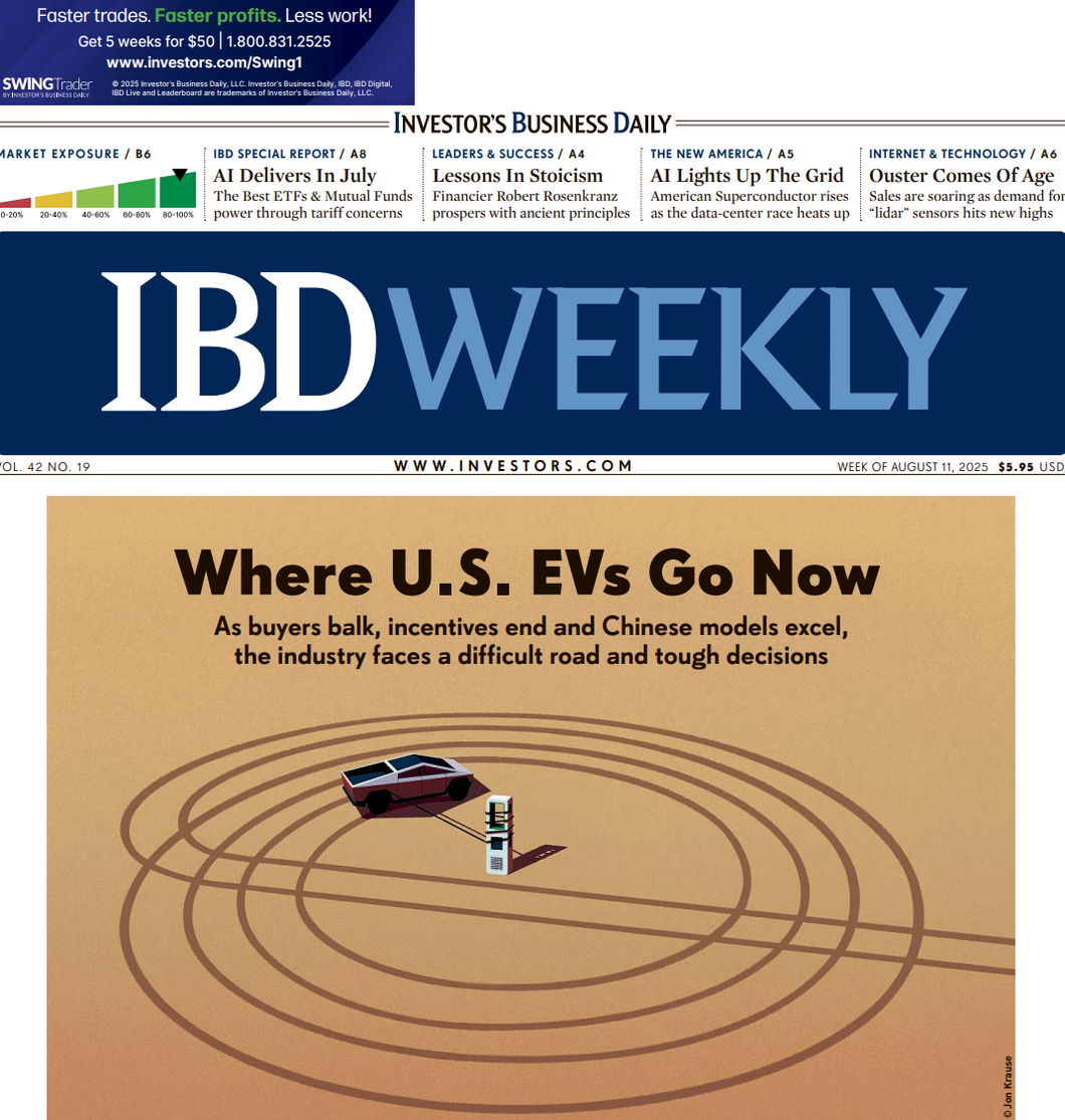 Where U.S. EVs Go Now | IBD Weekly, August 11, 2025