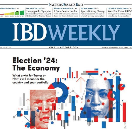 Election ’24: The Economy | IBD Weekly, November 04, 2024