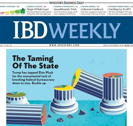 The Taming Of The State | IBD Weekly, December 02, 2024