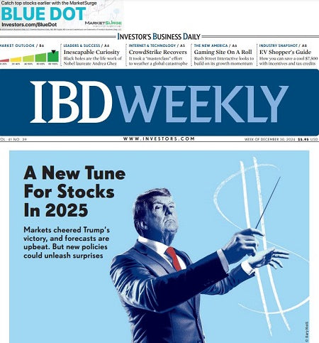 A New Tune For Stocks In 2025 | IBD Weekly, December 30, 2024